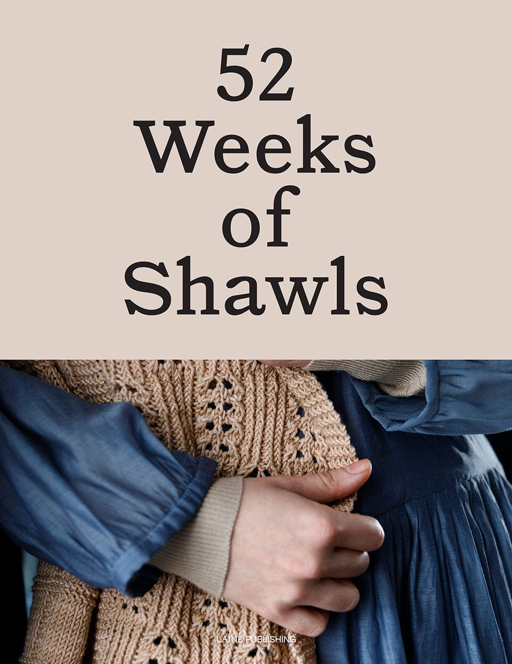 Laine 52 Weeks of Shawls